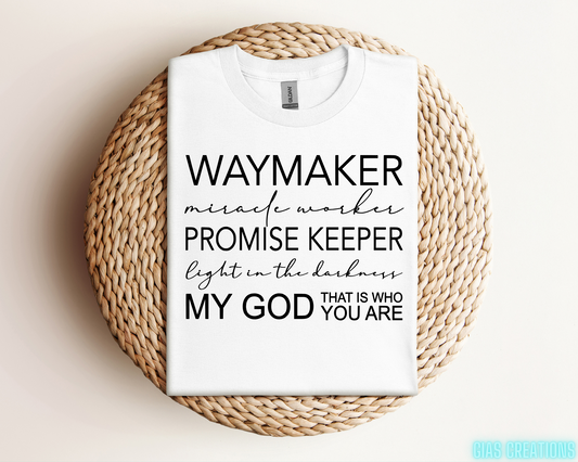 WayMaker- Miracle Worker- Promise Keeper